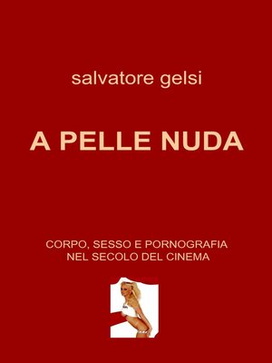 cover image of A PELLE NUDA
